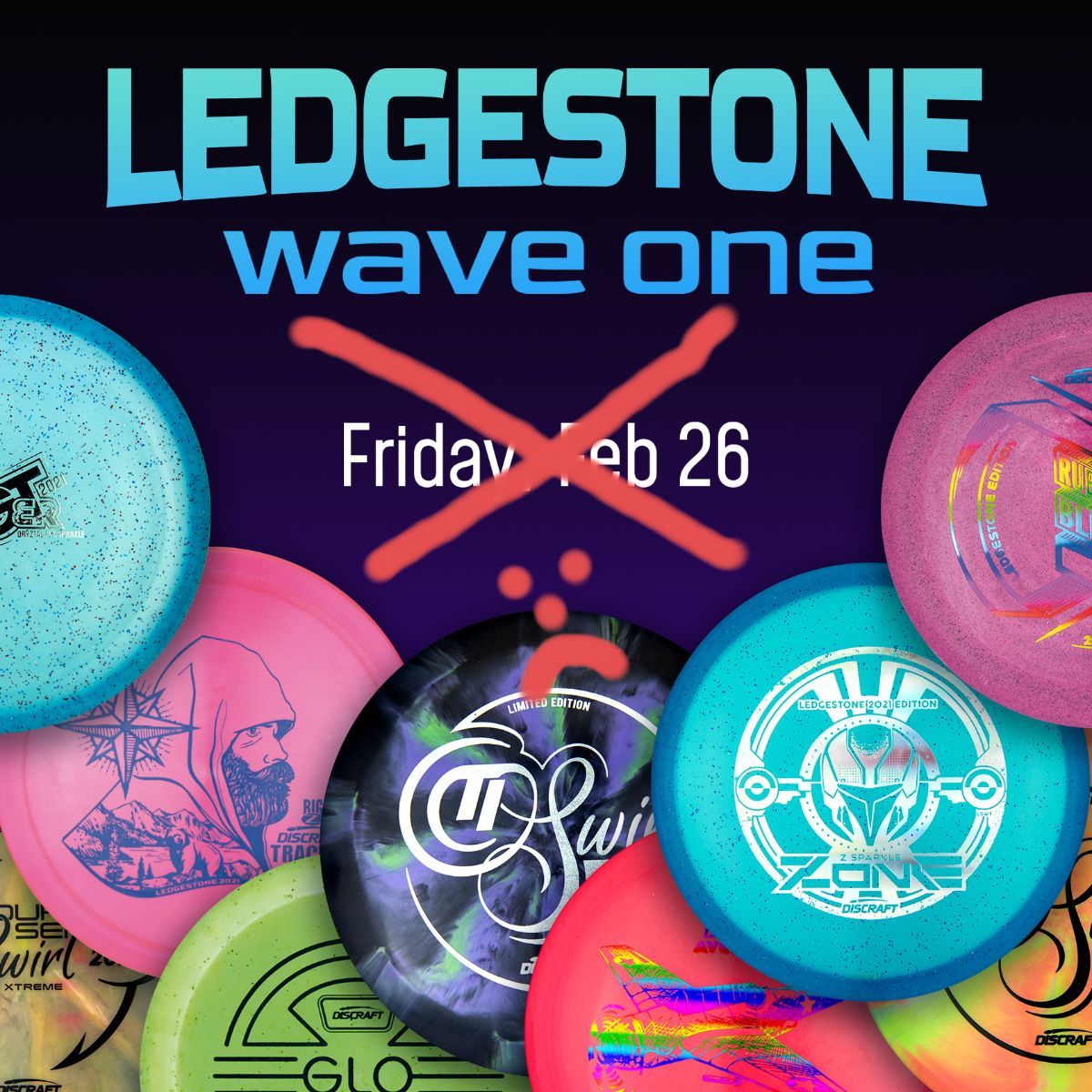 Ledgestone Discs Arriving Late + Dino Disc Restock + Focus Friday Disc